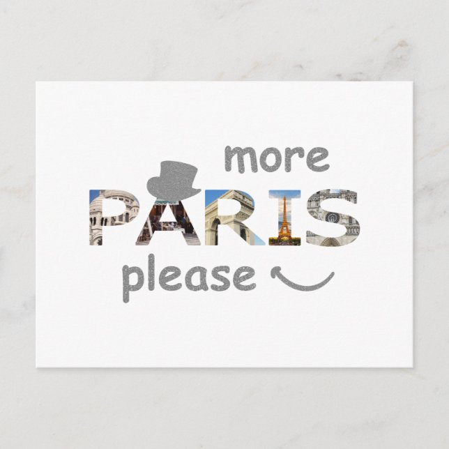 Paris Attractions More Paris Please Silver Glitter Postcard (Front)