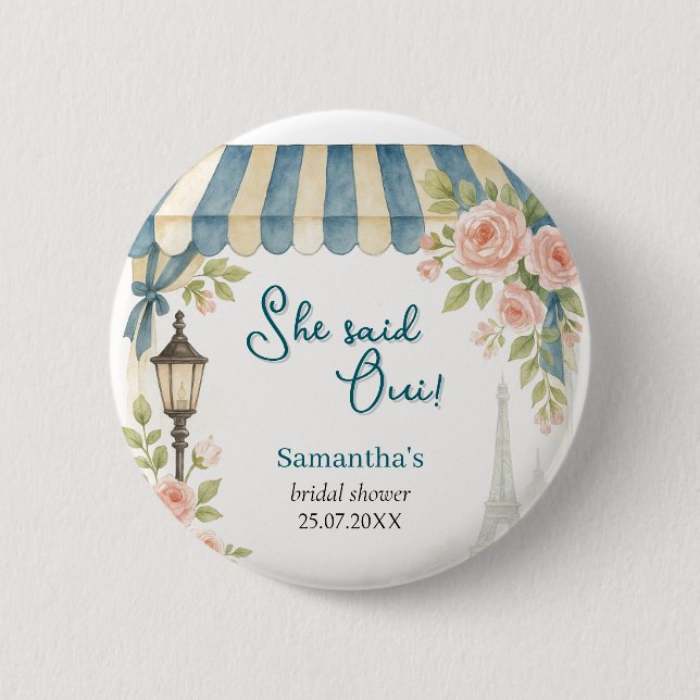 Paris Cafe She Said Oui Bridal Shower  6 Cm Round Badge (Front)