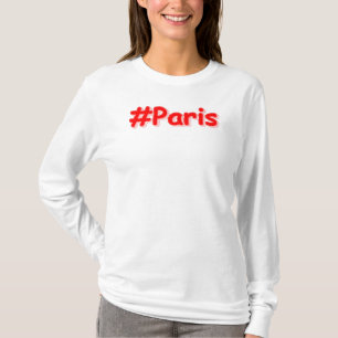 "#Paris" Cute Design. Buy Now T-Shirt