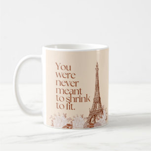 Paris Eiffel Tower Motivational Quote Wall Art Coffee Mug