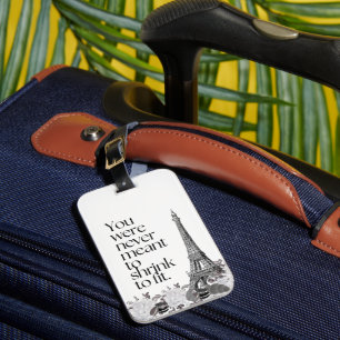 Paris Eiffel Tower Motivational Quote Wall Art Luggage Tag