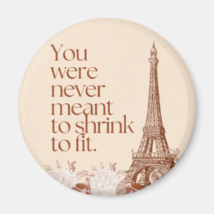 Paris Eiffel Tower Motivational Quote Wall Art Magnet