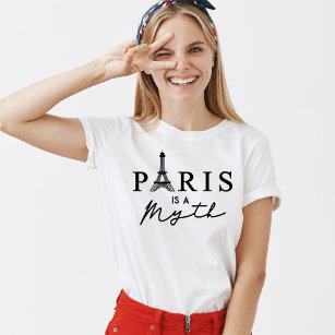 Paris France Eiffel Tower Paris is a Myth Classic  T-Shirt