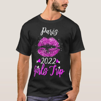 Paris Girls Trip 2022 Vacation Pink Lips Womens  T-Shirt