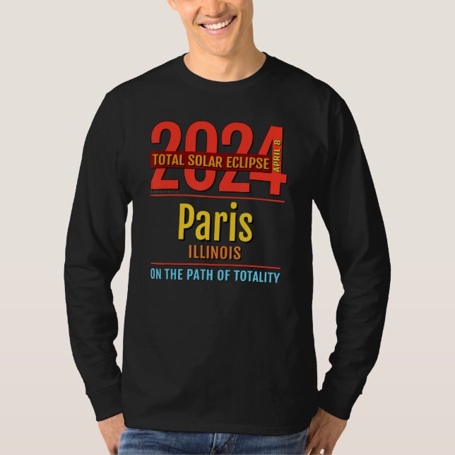 Paris Illinois IL Total Solar Eclipse 2024 4 T-Shirt (Front)