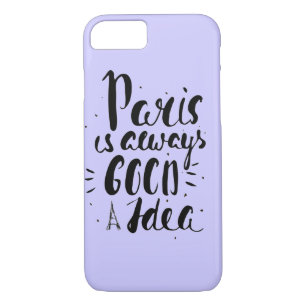 Paris Is Always A Good Idea Case-Mate iPhone Case