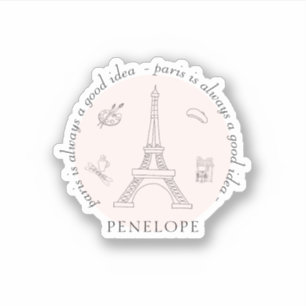 Paris is always a good idea cute quote with name