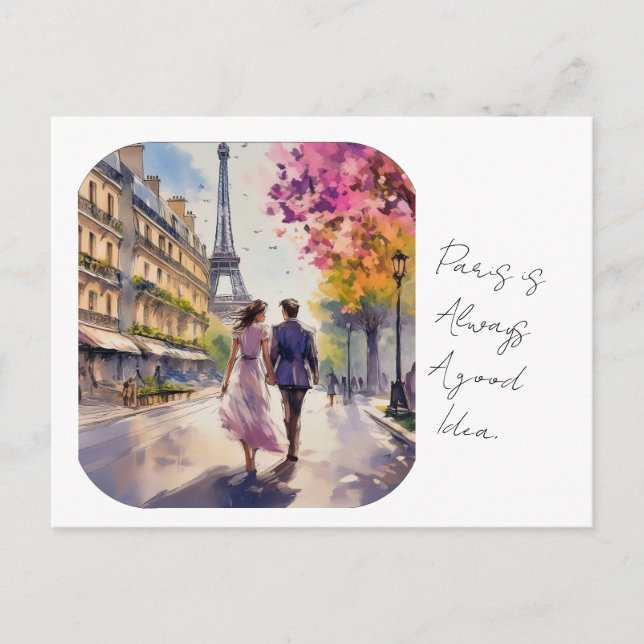 Paris is always a good idea Postcard (Front)