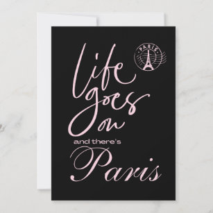 Paris life goes on, paris theme invitation