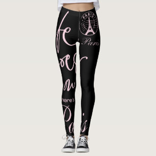 Paris pink and black life goes on paris theme  leggings