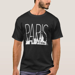 Paris Skyline Eiffel Tower French Je t'aime France T-Shirt