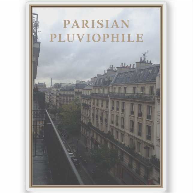 Parisian Pluviophile (Front)