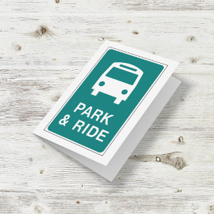 Park And Ride Sign Card