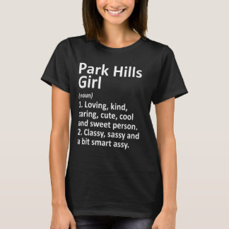 Park Hills Girl Mo Missouri Funny City Home Roots T-Shirt