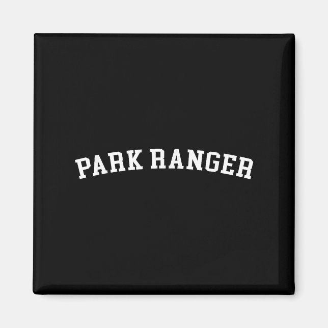 Park Ranger  Magnet (Front)