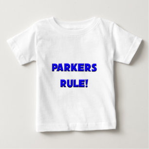 Parkers Rule! Baby T-Shirt