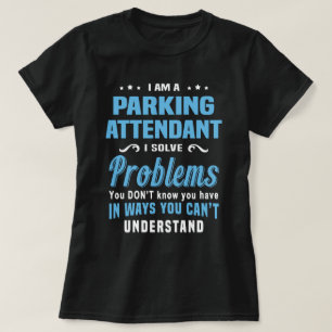 Parking Attendant T-Shirt