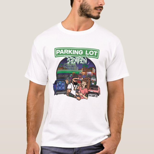 Parking Lot Pimpin' Tee (white) (Front)