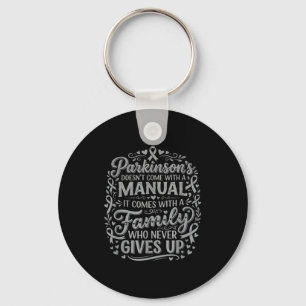 Parkinson's comes with a family who gives up key ring