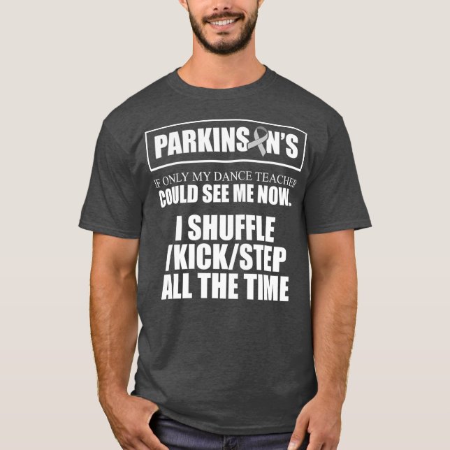 Parkinsons Disease Awareness Kick Step Warrior T-Shirt (Front)