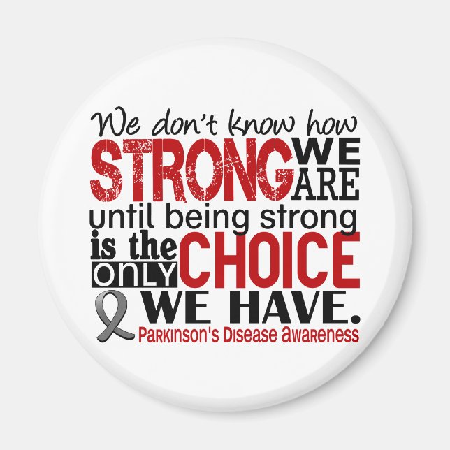 Parkinson's Disease How Strong We Are Magnet (Front)