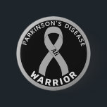 Parkinson's Disease Warrior Ribbon Black Button<br><div class="desc">Parkinson's Disease Warrior Black Button for awareness and support for people with parkinson's disease.</div>