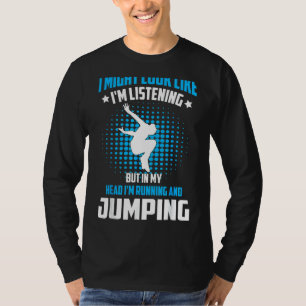 Parkour Free Running Training Traceurs Look Like L T-Shirt