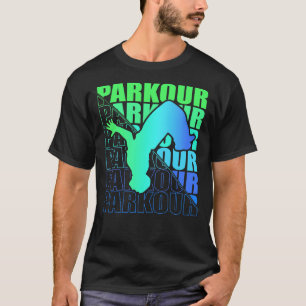 Parkour Freerunning Street Workout Acrobatic 41 T-Shirt