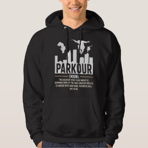 Parkour Sayings Quote Parkour Greatest Sports Hoodie