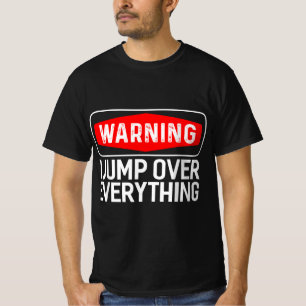 Parkour Warning I Jump Over Everything Free Runnin T-Shirt