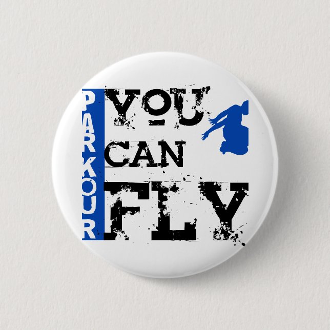 Parkour - You Can Fly 6 Cm Round Badge (Front)