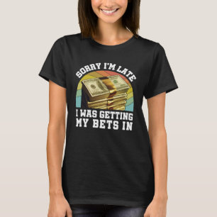 Parlay Betting Sports Gambling Odds DFS Over Under T-Shirt