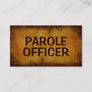 Parole Officer Antique Business Card