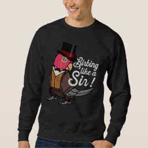 Parrot Birbing Like A Sir I Rose breasted Galah Co Sweatshirt