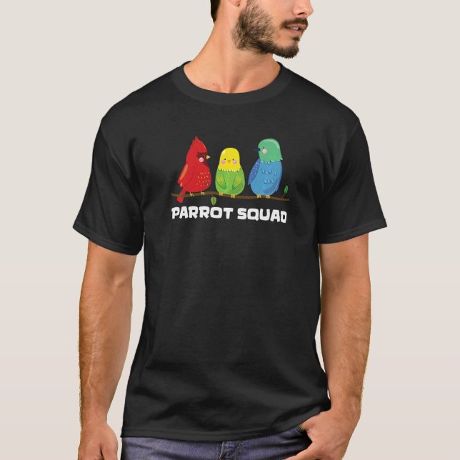 parrot bird  quote parrot squad T-Shirt (Front)