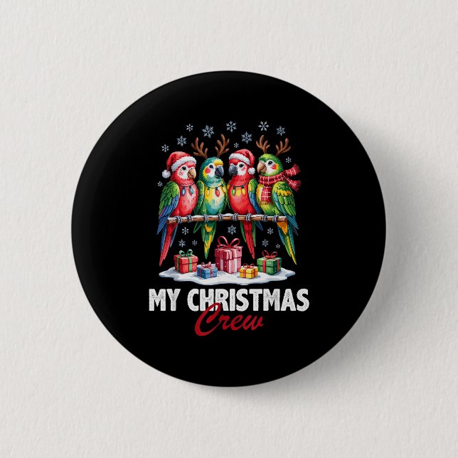 Parrot Christmas Crew Cute Bird Lovers Funny Holid 6 Cm Round Badge (Front)