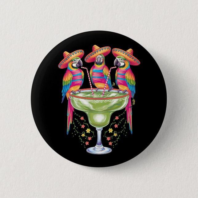 Parrot Cinco De Mayo Funny Drinking Mexican Fiesta 6 Cm Round Badge (Front)