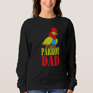Parrot Dad Budgie Colorful Cute Bird Meme Sweatshirt