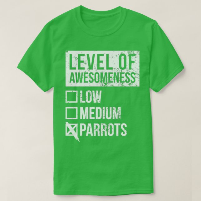 Parrot Funny Art Level Of Parrots 2 T-Shirt (Design Front)