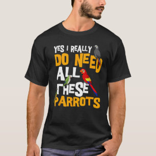 Parrot Parakeet Cockatoo Bird African Grey Tiel Qu T-Shirt