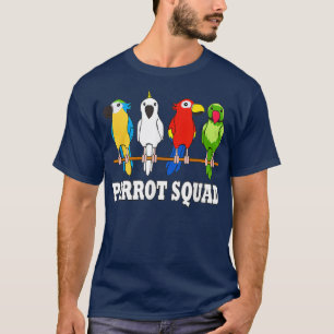 Parrot Squad Cute Team Parrot Bird T-Shirt