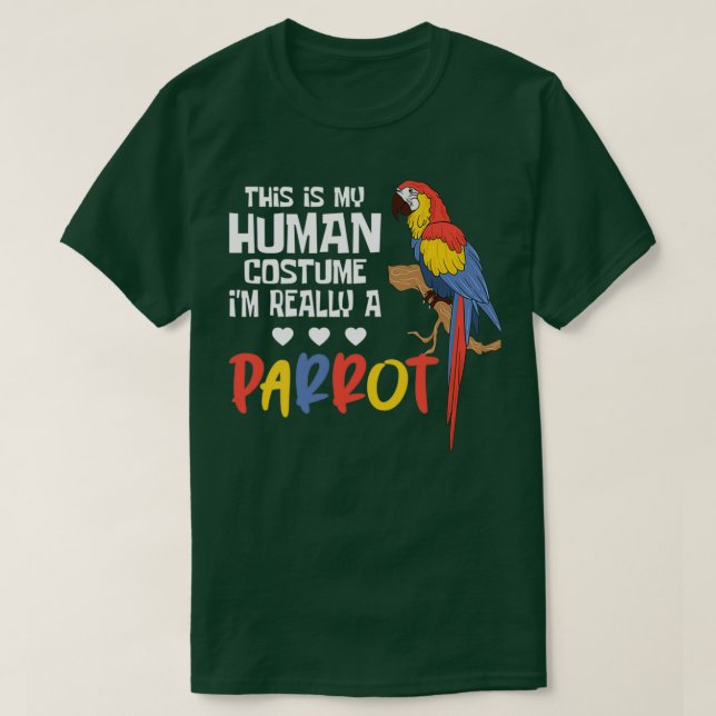 Parrots Parrot Costume T-Shirt (Design Front)