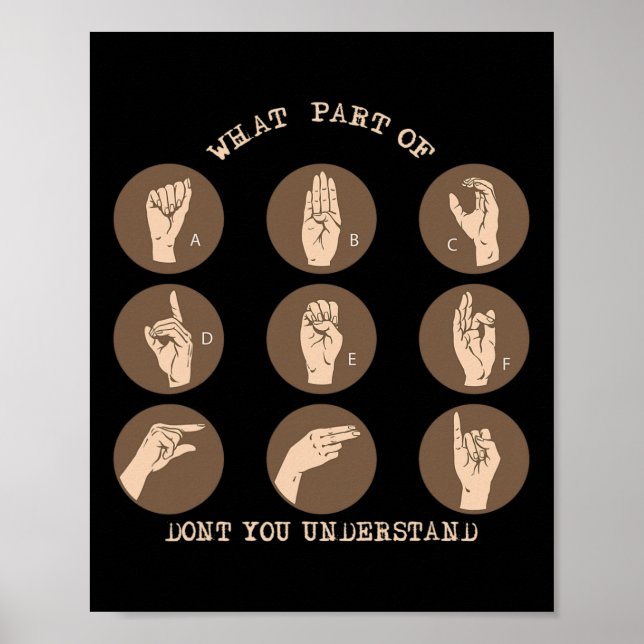 Part Of Don't You Understand Asl Sign Language Dea (Front)