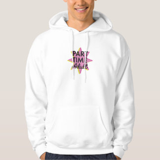 Part-time Adult Hoodie