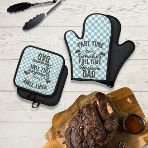 Part Time Smoker Full Time Awesome Dad Oven Mitt & Pot Holder Set