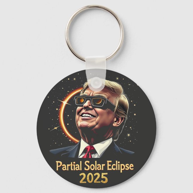 Partial Solar Eclipse 2025 Astronomy Trump  Key Ring (Front)
