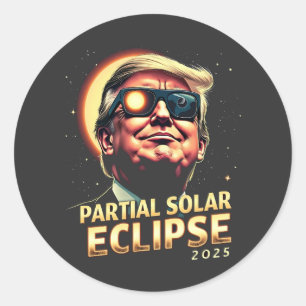 Partial Solar Eclipse 2025 Trump Inuguration  Classic Round Sticker