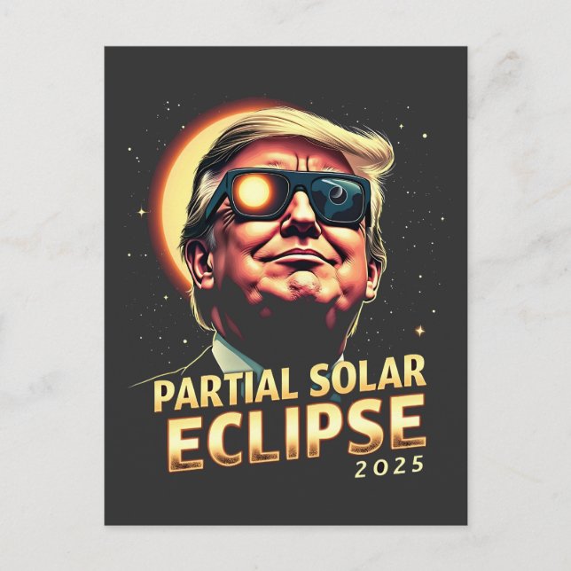 Partial Solar Eclipse 2025 Trump Inuguration  Postcard (Front)