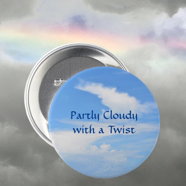 Partly Cloudy with a Twist Fun Whimsical 7.5 Cm Round Badge (Creator Uploaded)