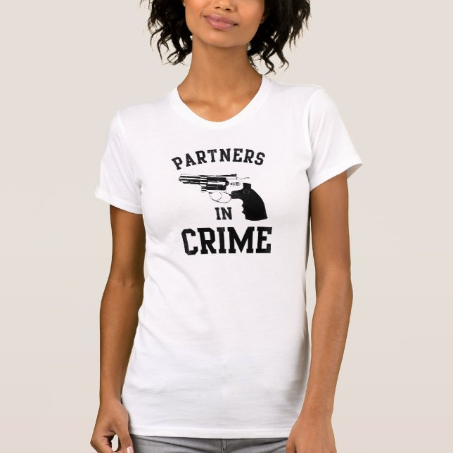 Partners In Crime T-Shirt (Front)